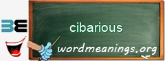 WordMeaning blackboard for cibarious